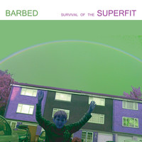 Barbed - Survival of the Superfit