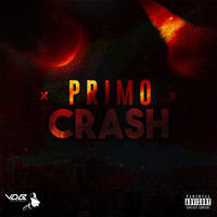Primo - Crash (Explicit)