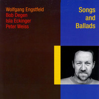 Wolfgang Engstfeld - Songs and Ballads