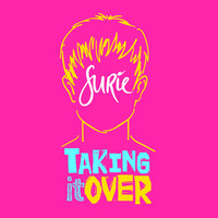 SuRie - Taking It Over