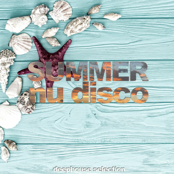 Various Artists - Summer Nu Disco (Deephouse Selection)