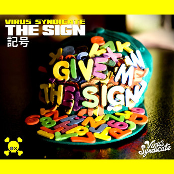 Virus Syndicate - The Sign