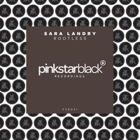 Sara Landry - Rootless