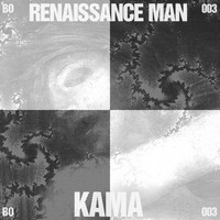 Renaissance Man - Kama