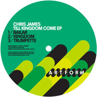 Chris James - Till Kingdom Come - EP