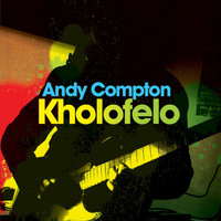 Andy Compton - Kholofelo