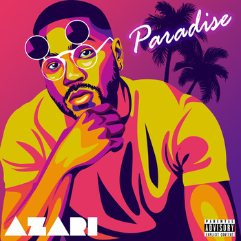 Azari - Paradise (Explicit)