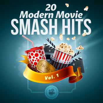 Various Artists - 20 Modern Movie Smash Hits - Vol. 1 (Explicit)