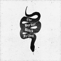 The Barber - Black Friday (Explicit)