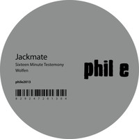 Jackmate - Sixteen Minute Testemony