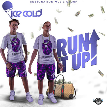 Ice Cold - Run It Up