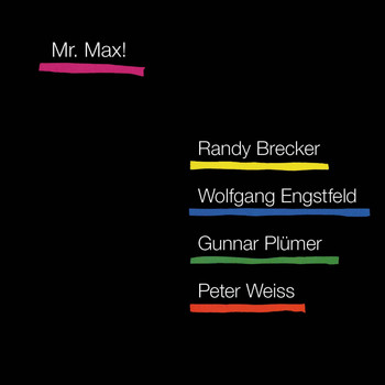 Randy Brecker - Mr. Max