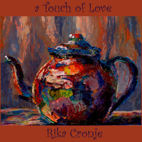 Rika Cronje - A Touch of Love