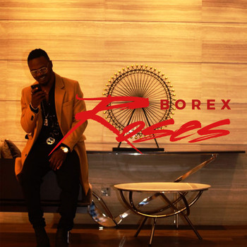 Borex - Roses