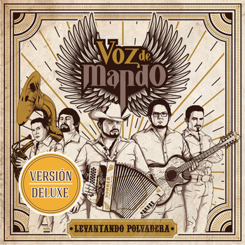 Voz De Mando - Levantando Polvadera (Version Deluxe)