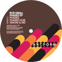 Rob Small - Phased - EP
