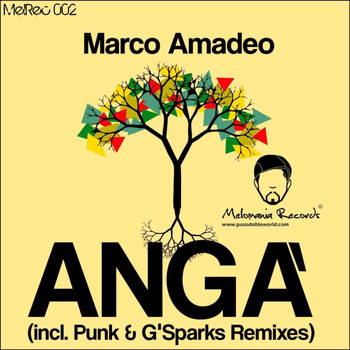 Marco Amadeo - Angà - EP (Incl. Punk & G'sparks Remixes)