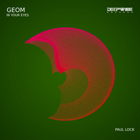 GeoM - In Your Eyes