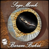 Sage Monk - Baram Bakie