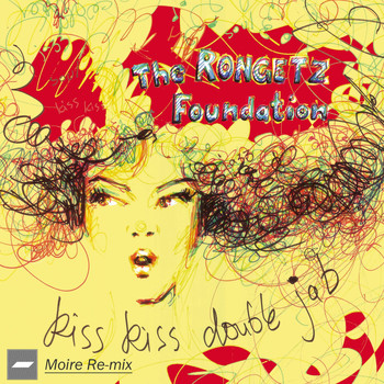 The Rongetz Foundation - Kiss Kiss Double Jab