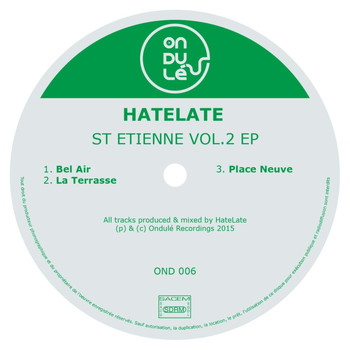 HateLate - St Etienne vol, 2