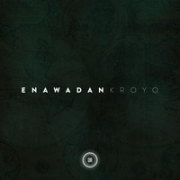 EnaWadan - Kroyo