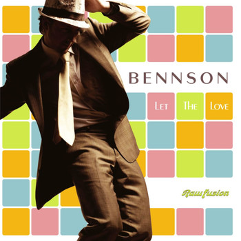 Bennson - Let the Love