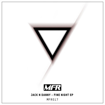 Jack N Danny - Fine Night