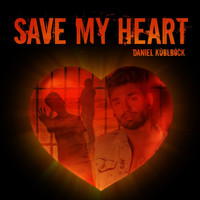Daniel Küblböck - Save My Heart