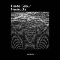 Bardia Salour - Persepolis