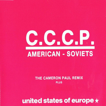 C.C.C.P. - American Soviets