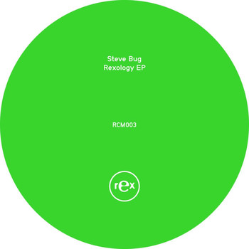 Steve Bug - Rexology