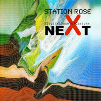 Station Rose - Next