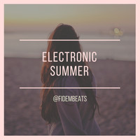 Fidem Beats - Electronic Summer