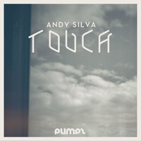 Andy Silva - Touch EP