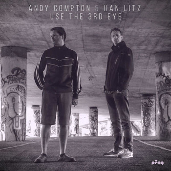 Andy Compton & Han Litz - Use the 3rd Eye
