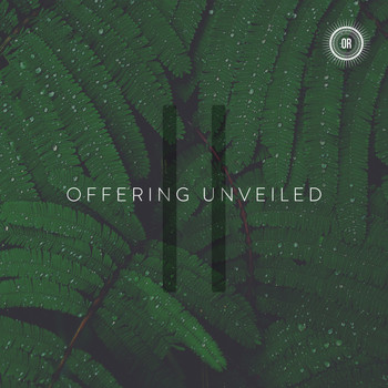 Various Artists - Offering Unveiled II