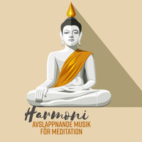 Buddha Musik Fristad - Harmoni - Avslappnande musik för meditation, Ny energi och balans