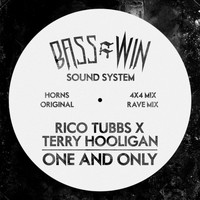 Rico Tubbs & Terry Hooligan - Bass=Win Sound System: One and Only