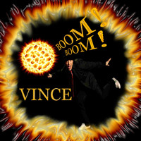 Vince - Boom Boom