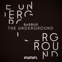 Barbur - The Underground