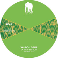 Vaudou Game - La Vie C'est Bon