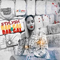Stylysh - Bad Gal A Bad Gal - Single