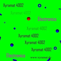 Xyramat - 4002 Electronica