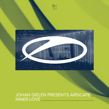Johan Gielen presents Airscape - Inner Love