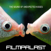 Filmpalast - The Sound of Unexpected Kisses (Explicit)