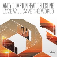 Andy Compton - Love Will Save the World