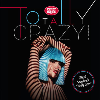 Various Artists - Totally Crazy (Official Soundtrack)