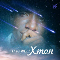 Xmon - It Is Well