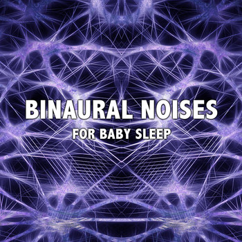 White Noise Babies, Meditation Awareness, White Noise Research - 14 Binaural Noises for Baby Sleep